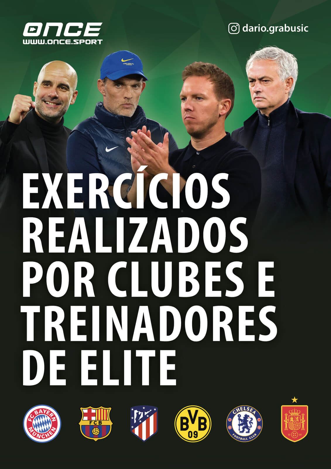 eBook: Exercícios Realizados por Clubes e Treinadores de Elite - Once Sport - Dario Grabusic